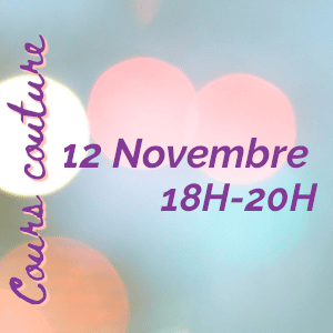 Cours couture à Givors: Mardi 12 Novembre de 18H00 à 20H00