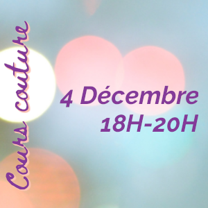 Cours couture à Givors: Mercredi 04 Décembre de 18H00 à 20H00