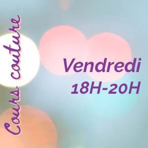You are currently viewing Cours couture – Givors centre ville (Vendredi)